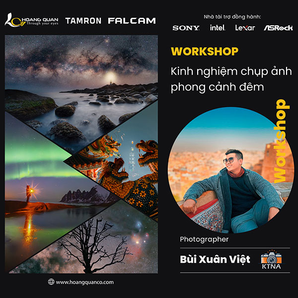 Workshop Kinh nghiệm chụp ảnh phong cảnh đêm cùng nhiếp ảnh gia Bùi Xuân Việt
