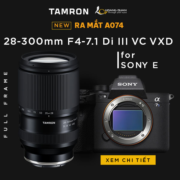 Tamron công bố ống kính 28-300mm F/4-7.1 Di III VC VXD (A074) cho Sony E