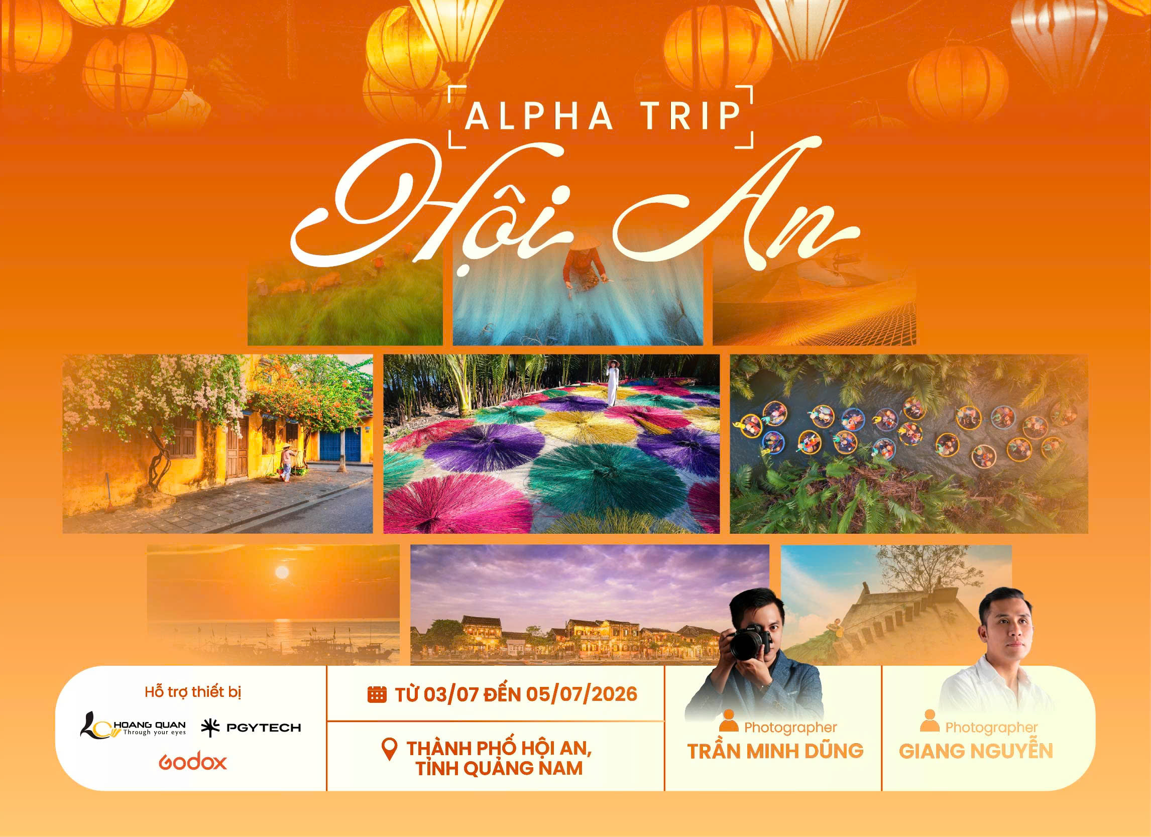 HOẰNG QUÂN HÂN HẠNH ĐỒNG HÀNH CÙNG SONY TẠI ALPHA TRIP HỘI AN