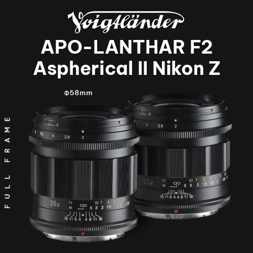 Voigtlander thông báo ra mắt hai ống kính APO-LANTHAR II cho Nikon Z