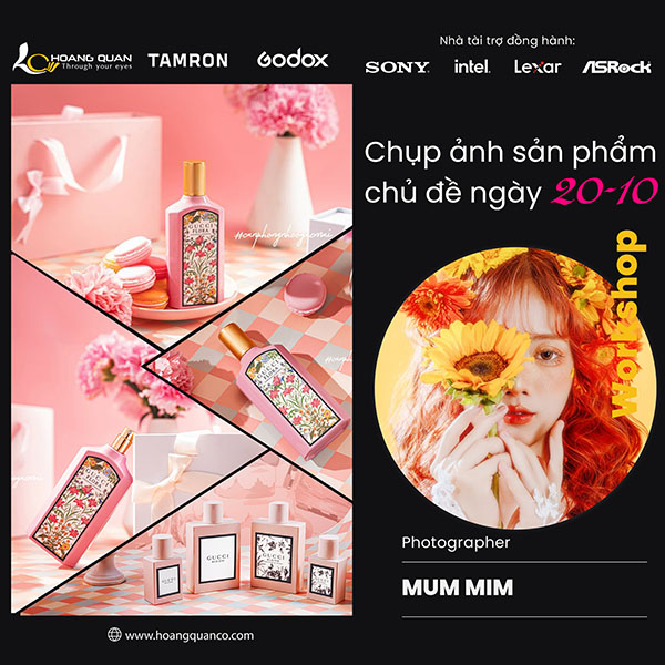 Workshop Chụp ảnh sản phẩm chủ đề ngày 20-10 cùng Nhiếp ảnh gia MUM MIM
