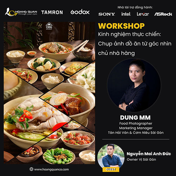 Workshop Kinh nghiệm thực chiến - Chụp ảnh đồ ăn từ góc nhìn chủ nhà hàng Dung MM