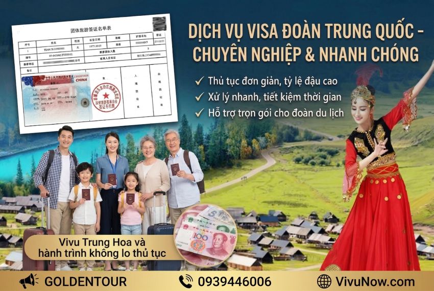 Visa đoàn Trung Quốc vi vu Trung Hoa không lo thủ tục