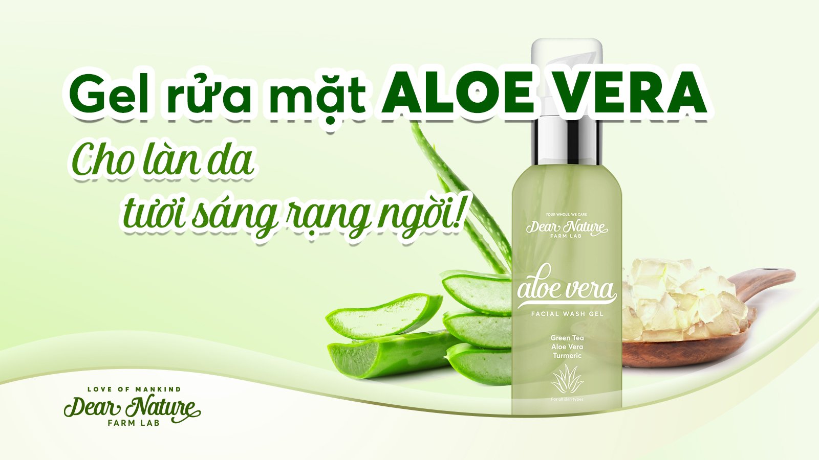 Nâng niu làn da với Gel Rửa Mặt Nha Đam Aloe Vera