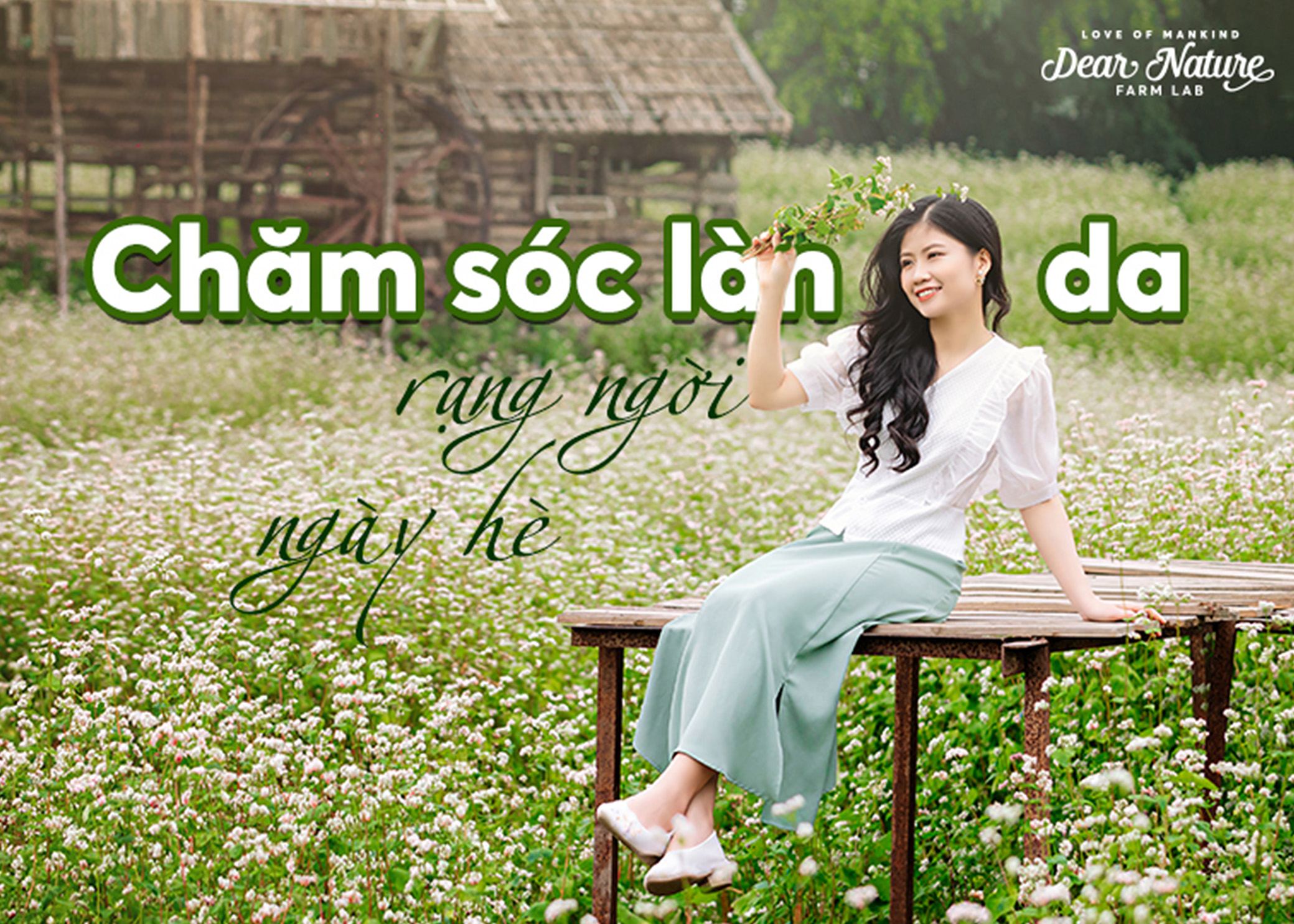 TỰ TIN VỚI LÀN DA KHỎE MẠNH SUỐT NGÀY HÈ