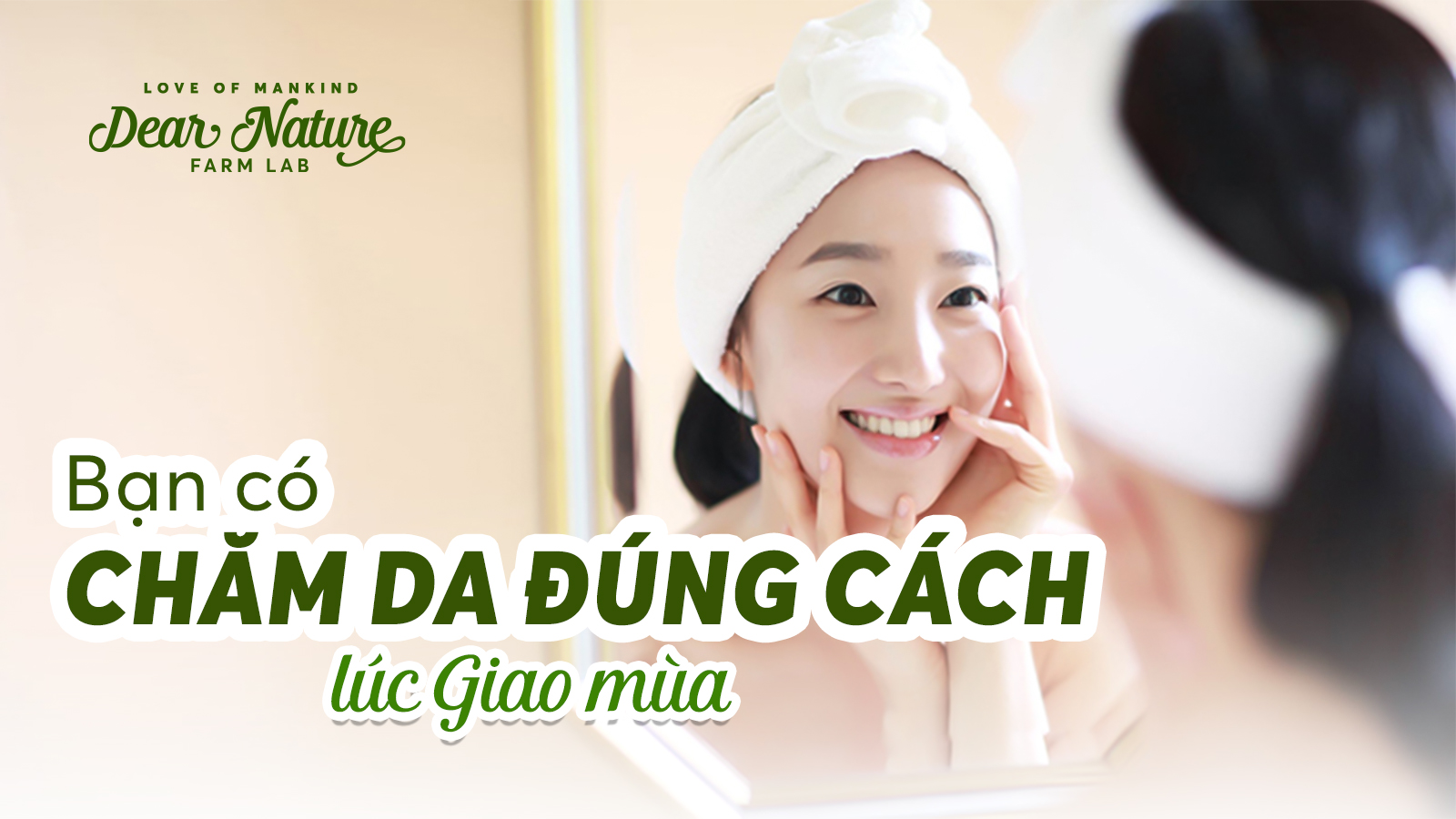 CHĂM SÓC LÀN DA