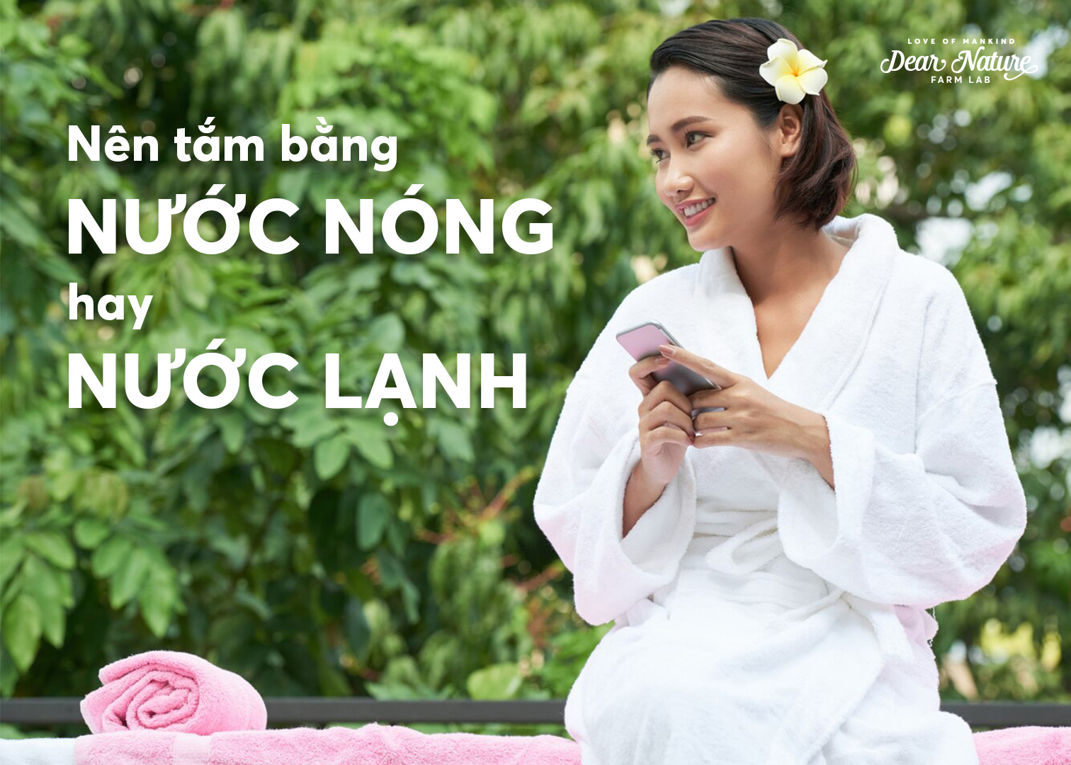 TẮM NƯỚC NÓNG HAY LẠNH TỐT HƠN CHO SỨC KHOẺ?