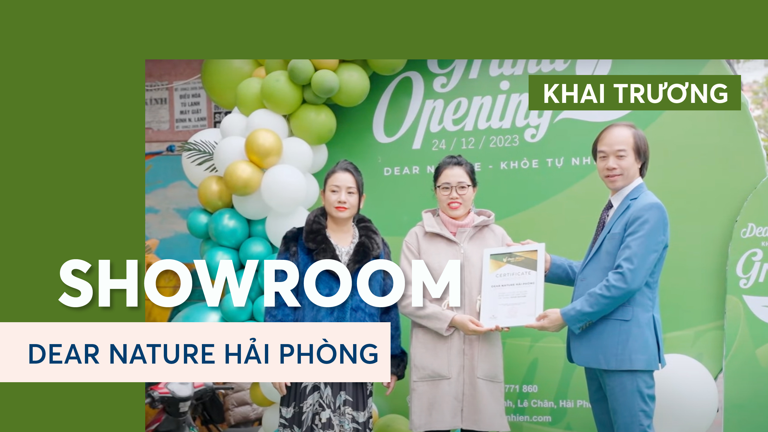 [DEAR NATURE HẢI PHÒNG] NHÌN LẠI KHOẢNH KHẮC KHÓ QUÊN - LỄ KHAI TRƯƠNG SHOWROOM 96E NGUYỄN ĐỨC CẢNH