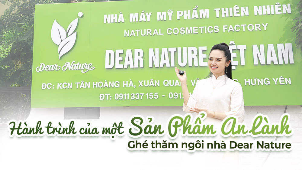 Hành Trình Của Một Sản Phẩm An Lành: Ghé Thăm 