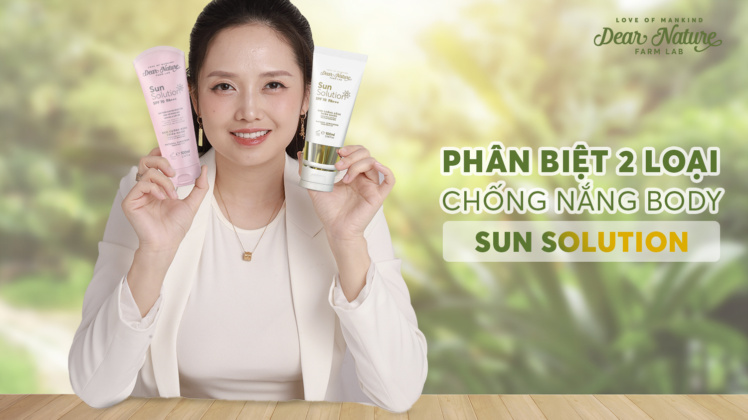 Lựa chọn kem chống nắng Sun Solution phù hợp cho mùa hè