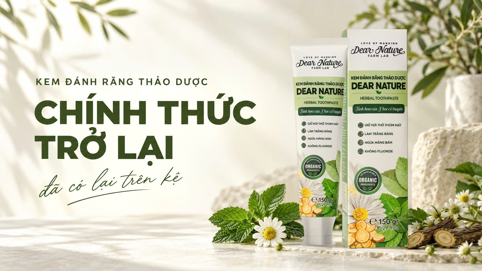 Kem Đánh Răng Thảo Dược Dear Nature Chính Thức Trở Lại