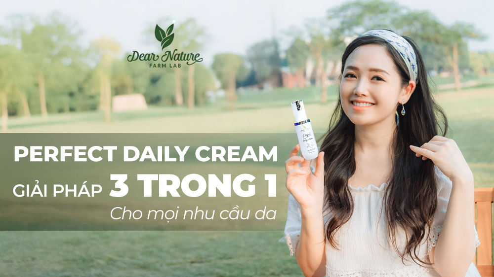 PERFECT DAILY CREAM: