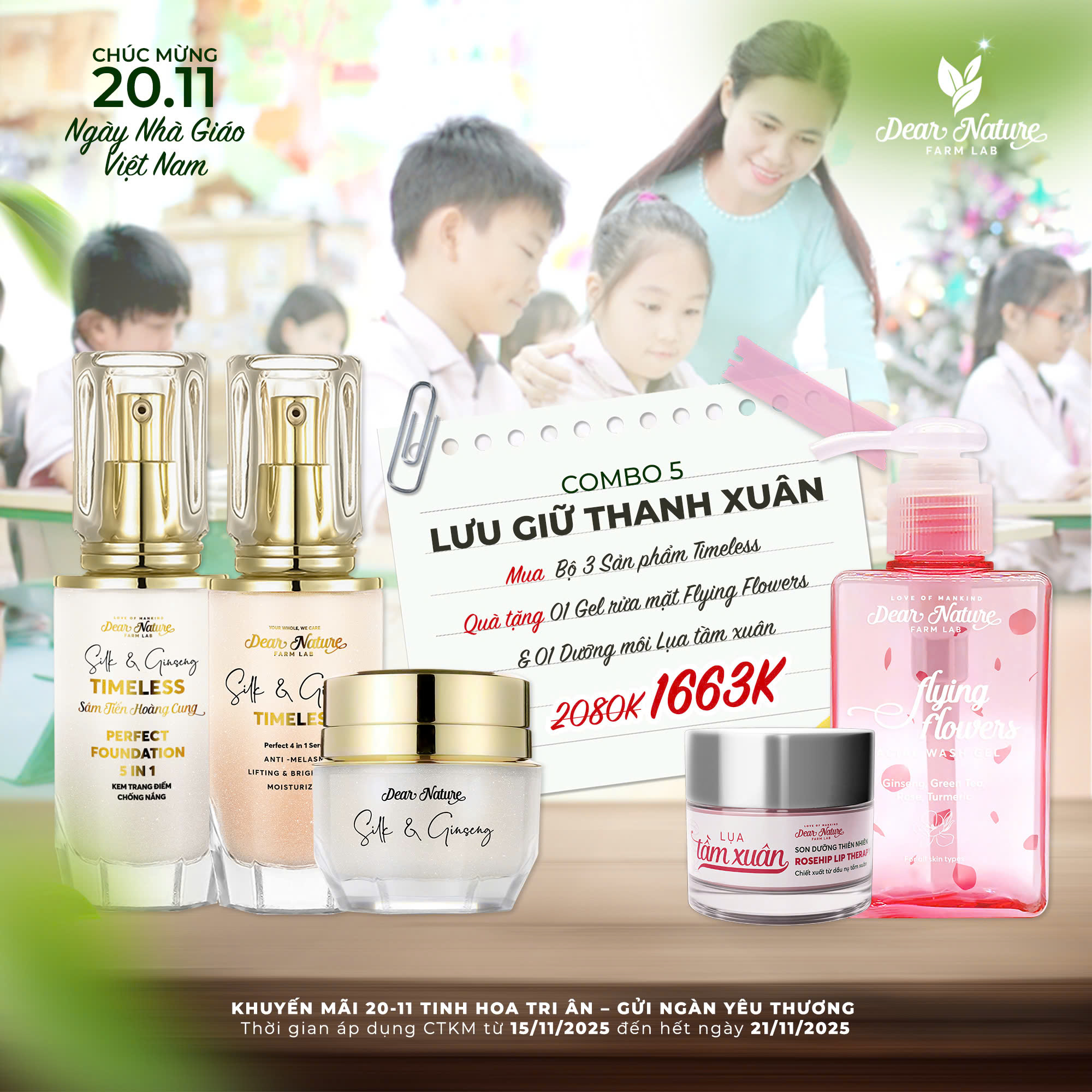 Combo Lưu giữ thanh xuân Dear Nature gồm bộ sản phẩm Timeless chăm sóc da chuyên sâu
