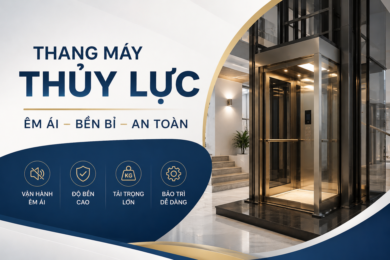 Thang máy thủy lực: Êm ái và bền bỉ – Nguyên lý hoạt động, ưu điểm và ứng dụng