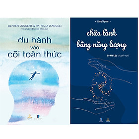 Combo Du Hành Vào Cõi Toàn Thức và Chữa Lành Bằng Năng Lượng