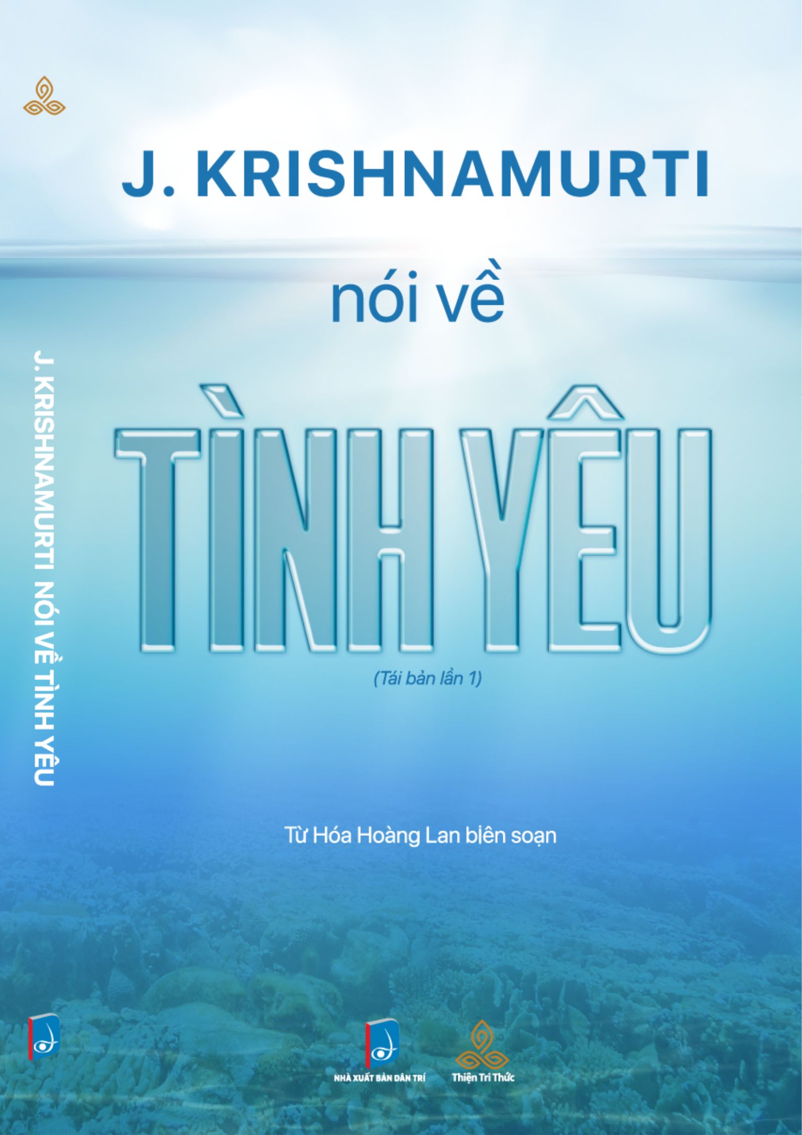TB1 - Krishnamurti Nói Về Tình Yêu
