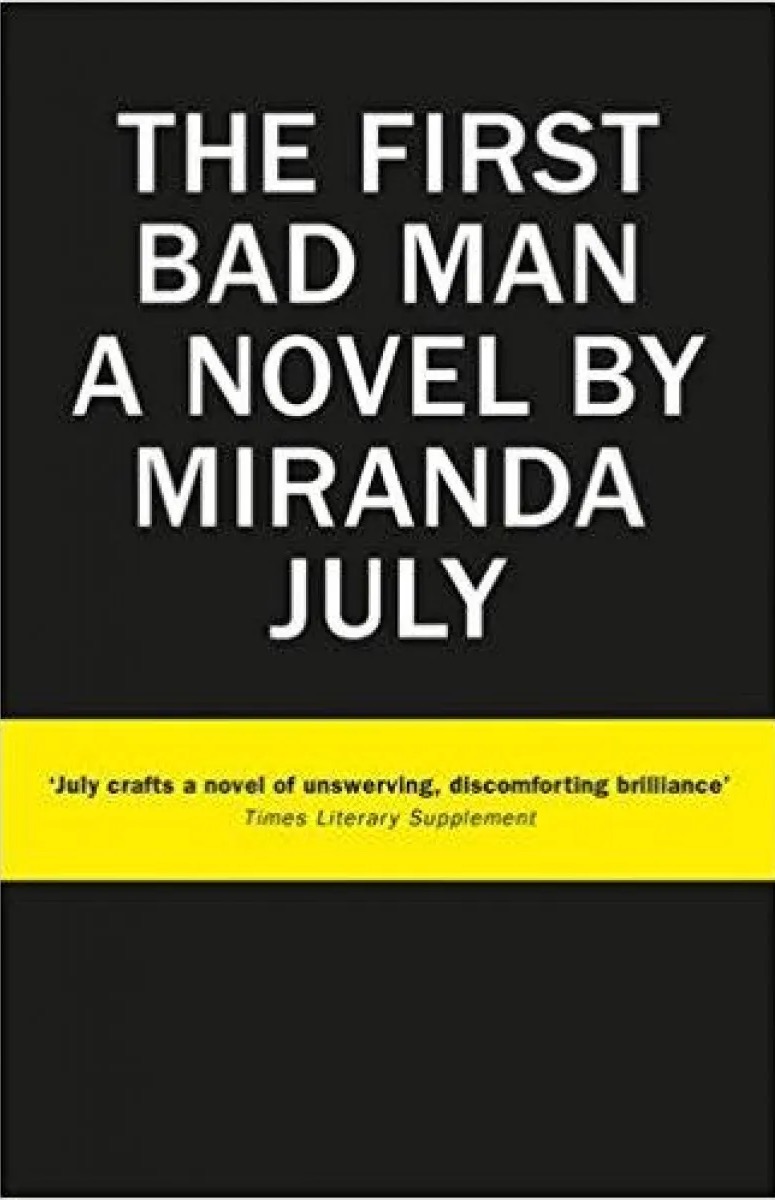 The First Bad Man