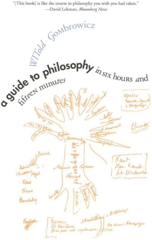 A Guide to Philosophy in Six Hours and Fifteen Minutes