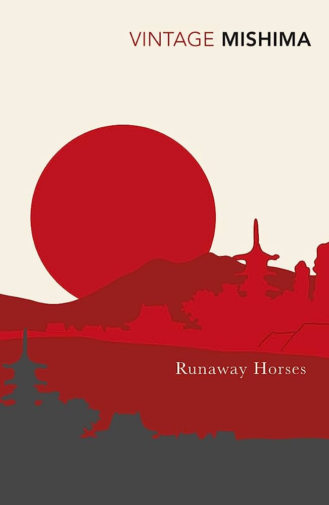 Runaway Horses (The Sea of Fertility, 2)
