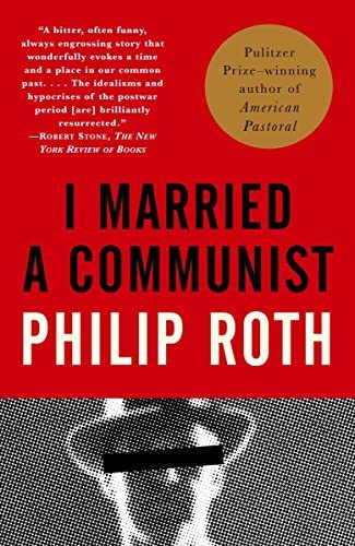I Married a Communist (American Trilogy, 2)