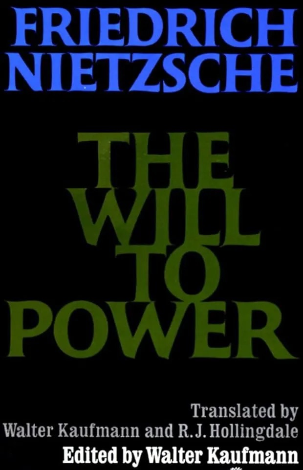 The Will to Power