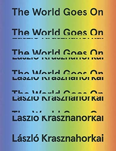 The World Goes On