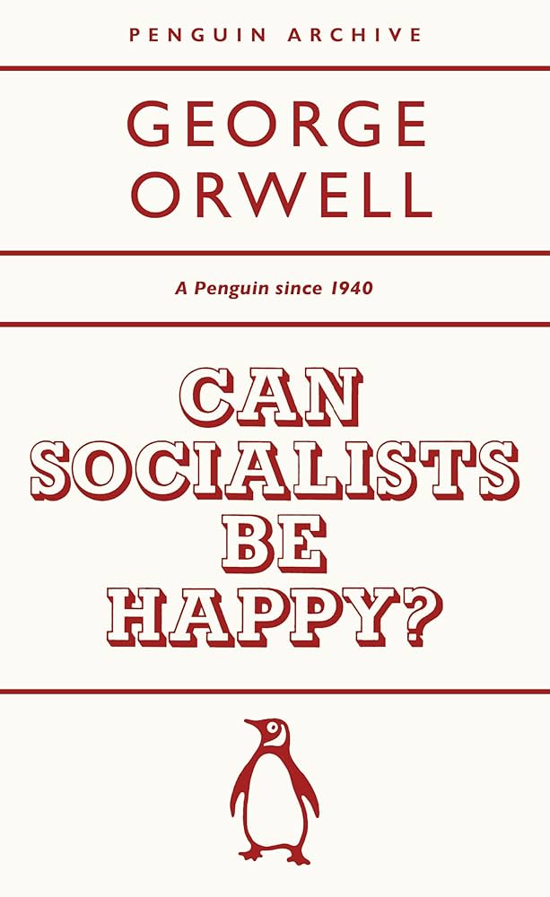 Can Socialists Be Happy?