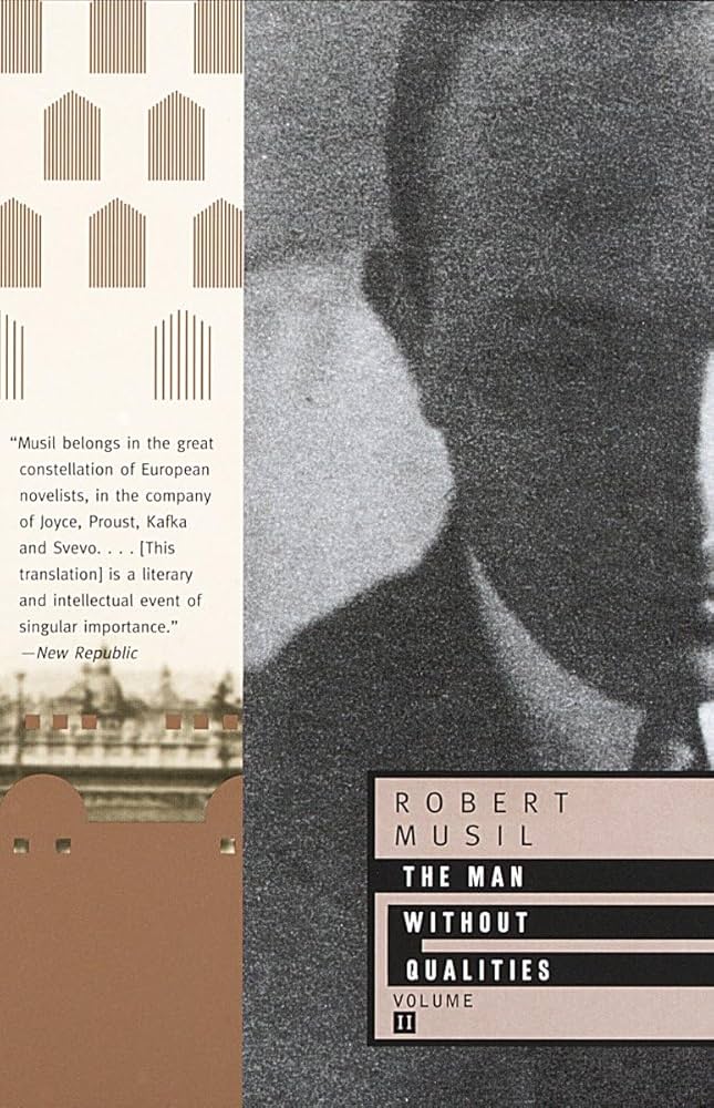 The Man Without Qualities (2 Volumes, Including From the Posthumous Papers)