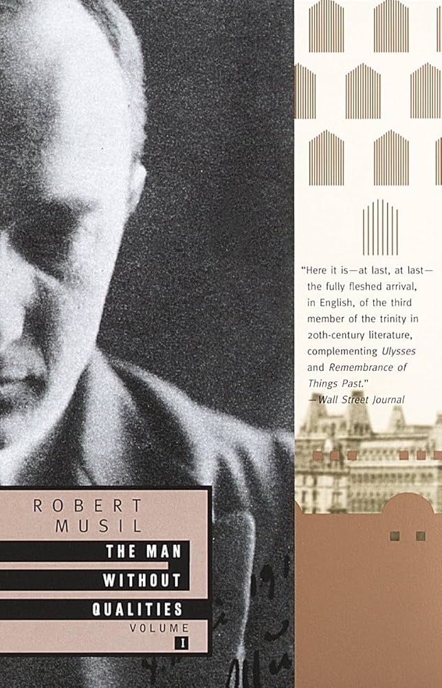 The Man Without Qualities (2 Volumes, Including From the Posthumous Papers)