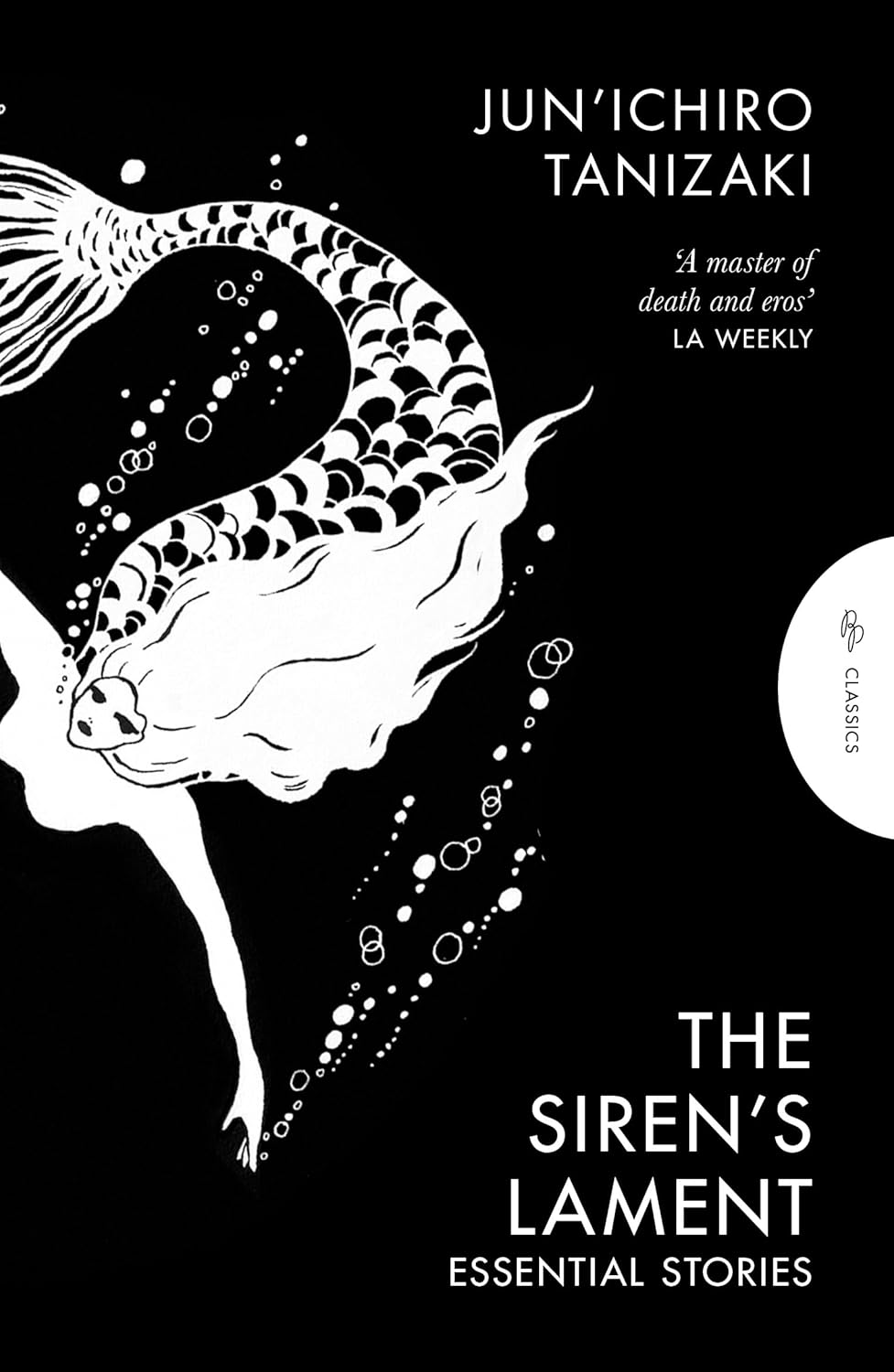 The Siren's Lament: Essential Stories