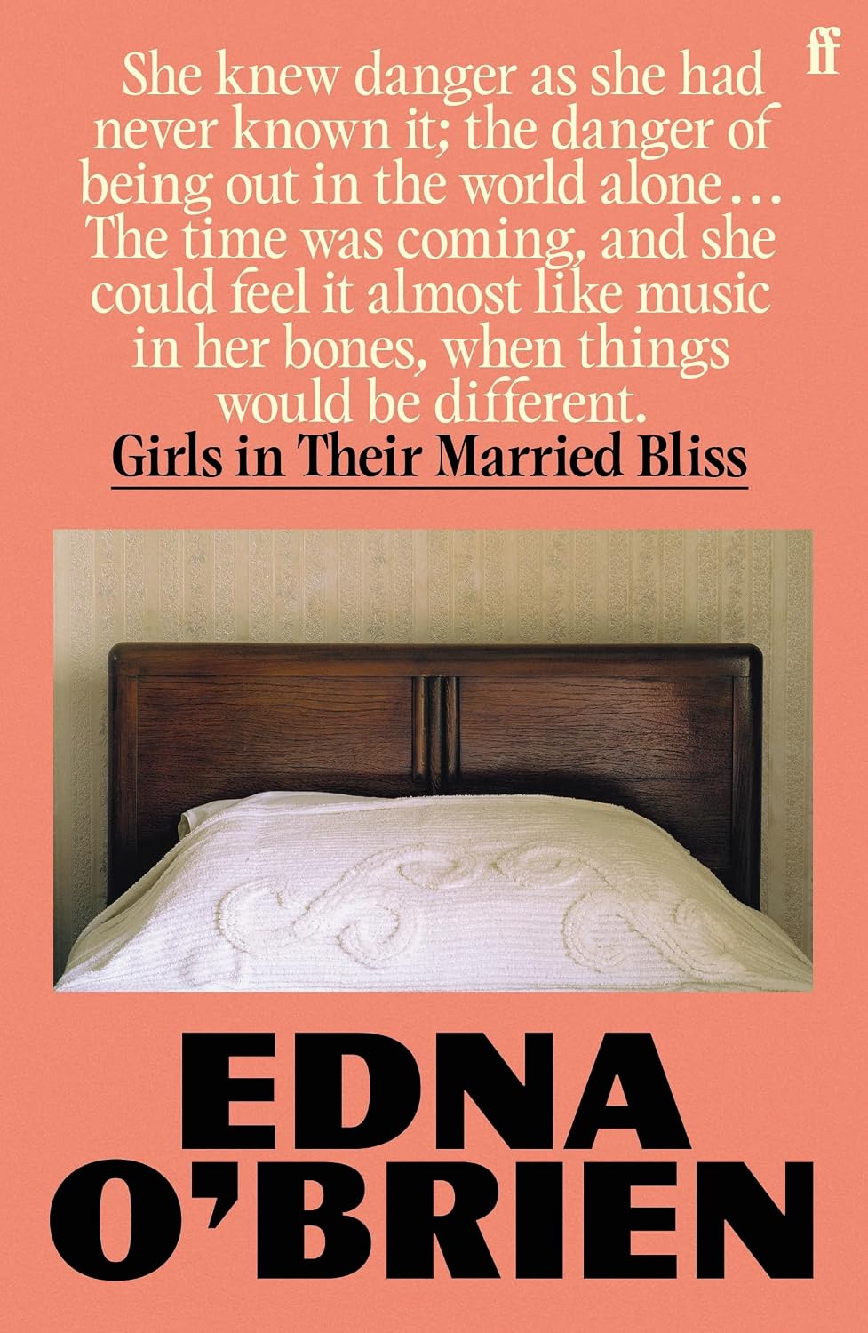 Girls in Their Married Bliss (The Country Girls Trilogy)