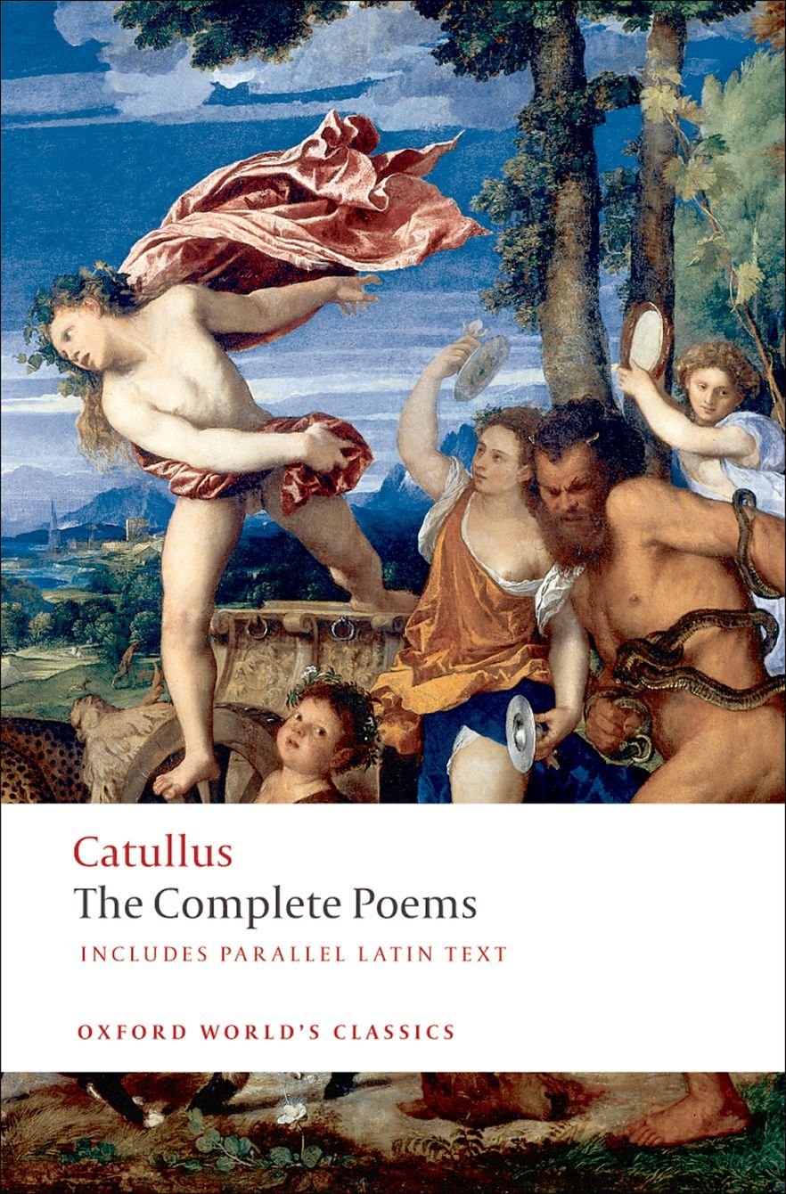 Catullus: The Complete Poems
