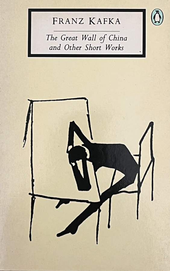 The Great Wall of China: And Other Short Works