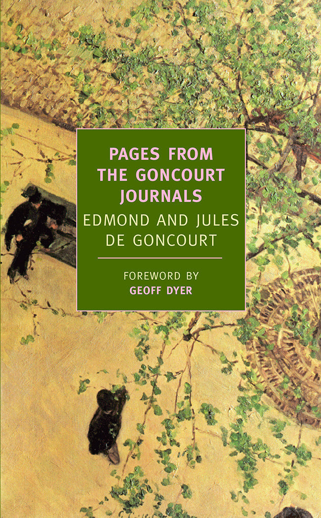 Pages from the Goncourt Journals