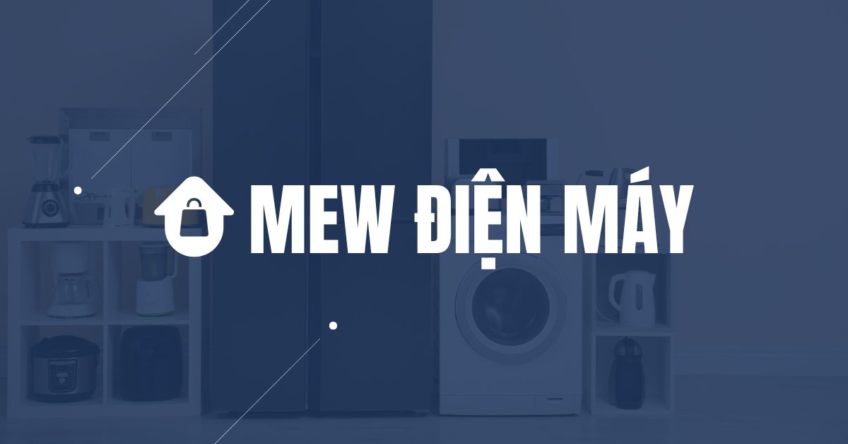 Hướng dẫn sử dụng Mew Điện Máy - Haravan Theme