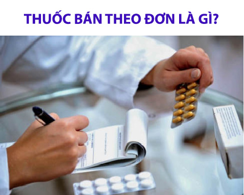 Thuốc bán theo đơn là gì? Ưu, nhược điểm và các lưu ý khi dùng