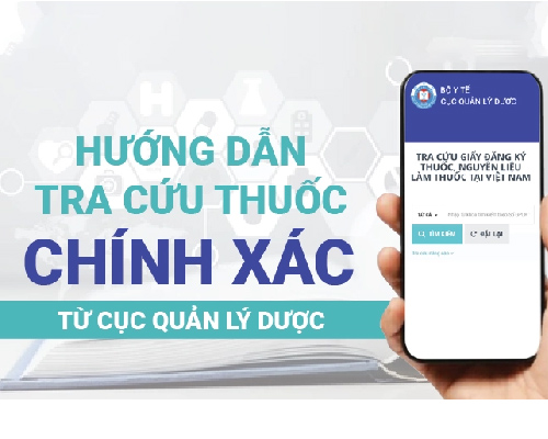 Tra cứu thuốc Cục Quản lý Dược và kỹ năng tránh mua thuốc giả