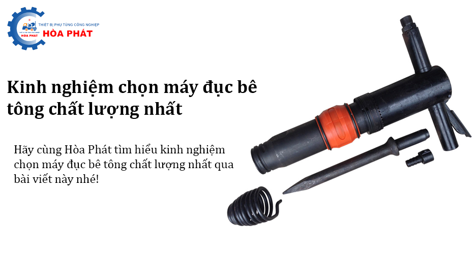 Kinh nghiệm chọn máy đục bê tông chất lượng nhất