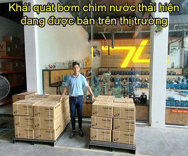 Khái quát bơm chìm nước thải hiện đang được bán trên thị trường