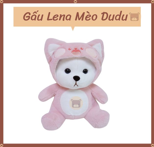 Gấu Lena Mèo Dudu