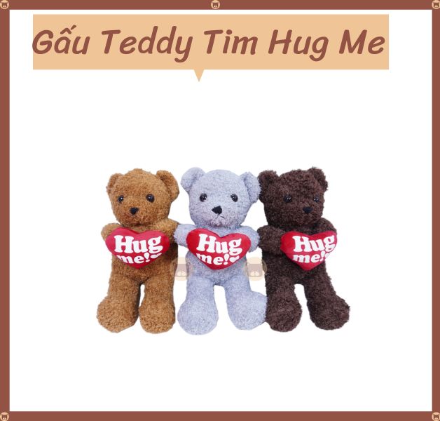 Gấu Teddy Tim Hug Me