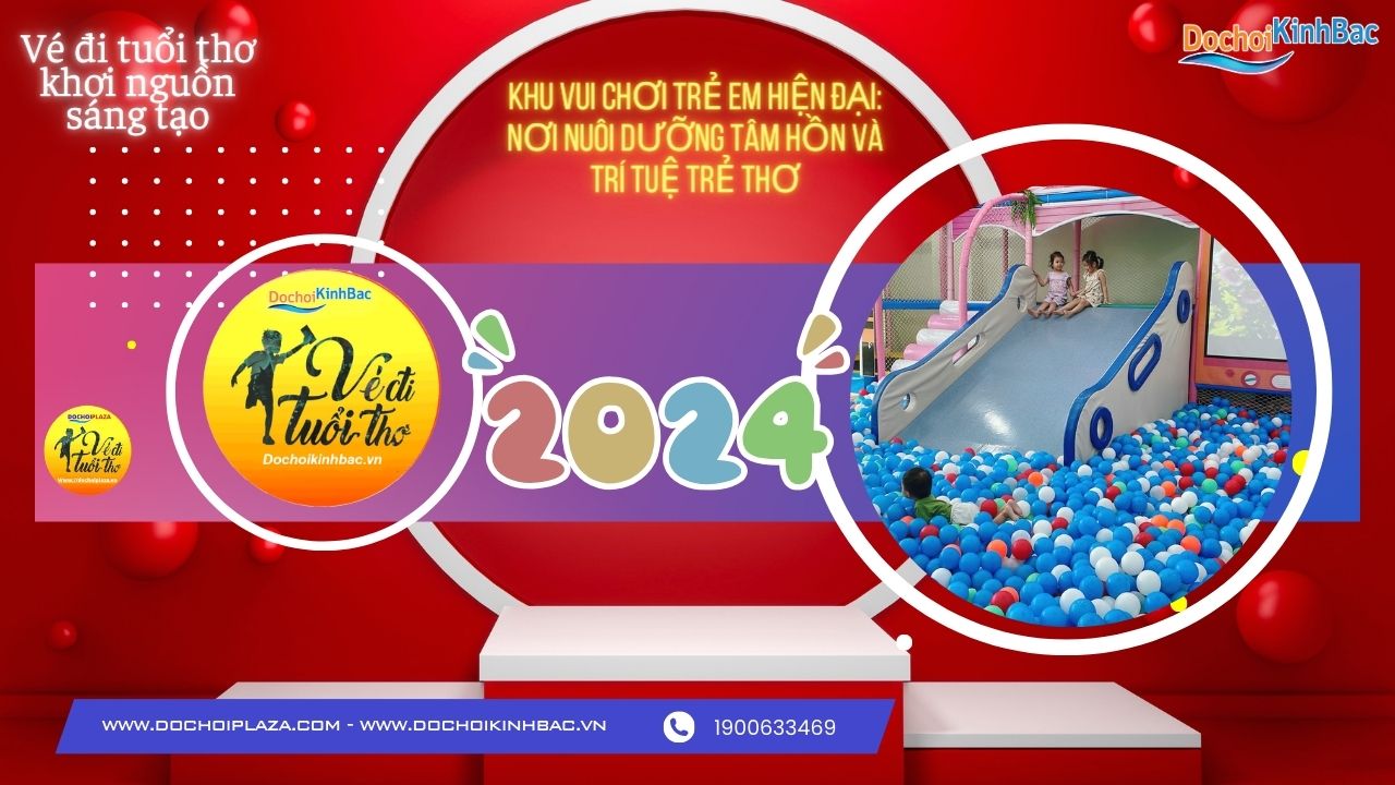 Khu Vui Chơi Trẻ Em Hiện Đại: Nơi Nuôi Dưỡng Tâm Hồn và Trí Tuệ Trẻ Thơ