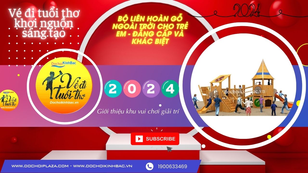 Bộ Liên Hoàn Gỗ Ngoài Trời Cho Trẻ Em - Đẳng Cấp Và Khác Biệt