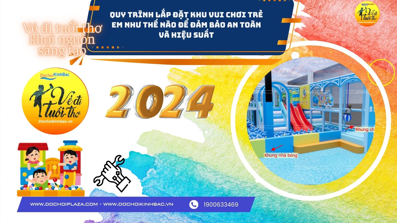 Quy trình lắp đặt khu vui chơi trẻ em như thế nào để đảm bảo an toàn và hiệu suất