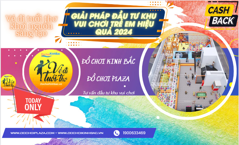 Giải Pháp Đầu Tư Khu Vui Chơi Trẻ Em Hiệu Quả 2024