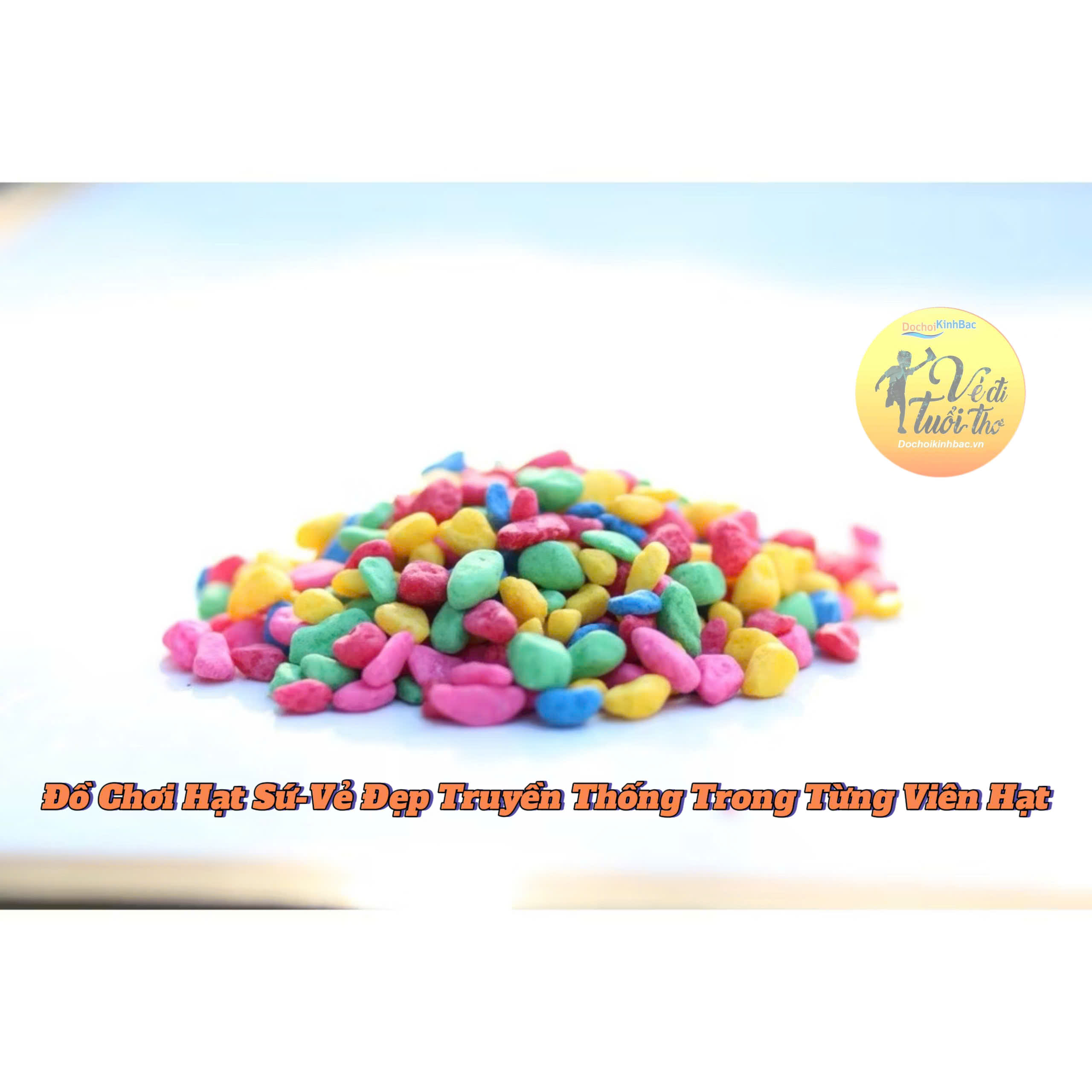 Đồ Chơi Hạt Sứ – Vẻ Đẹp Truyền Thống Trong Từng Viên Hạt