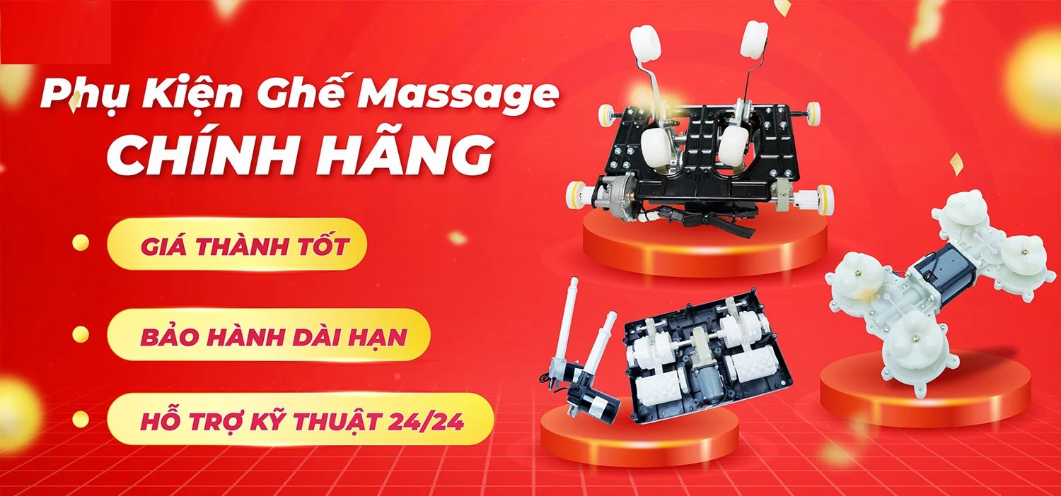 PHỤ KIỆN & LINH KIỆN MÁY MASSAGE