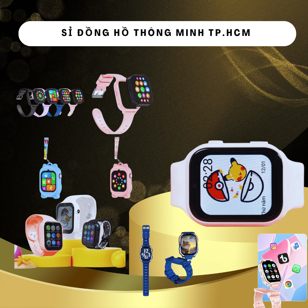 Sỉ Đồng Hồ Thông Minh TP HCM