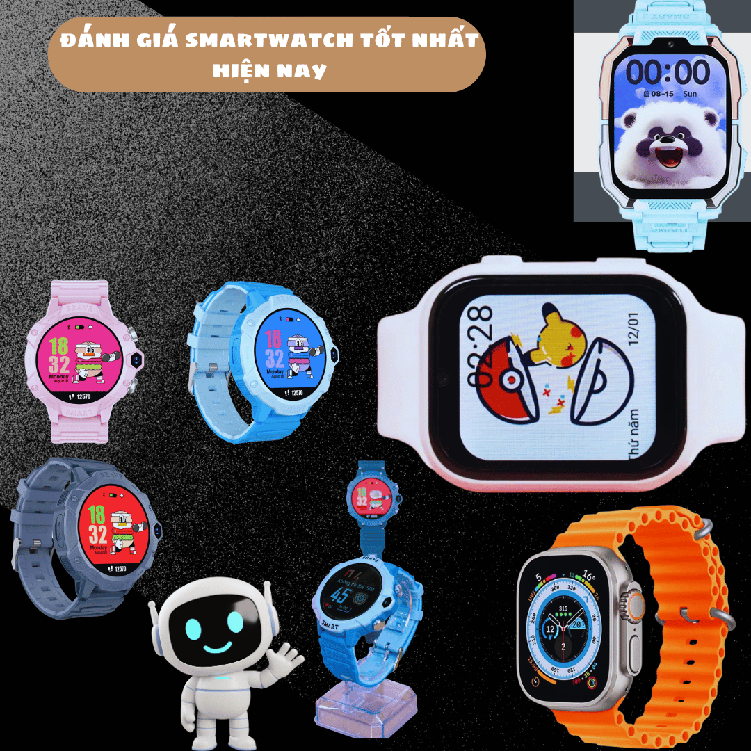 Đánh Giá Smartwatch Tốt Nhất Hiện Nay