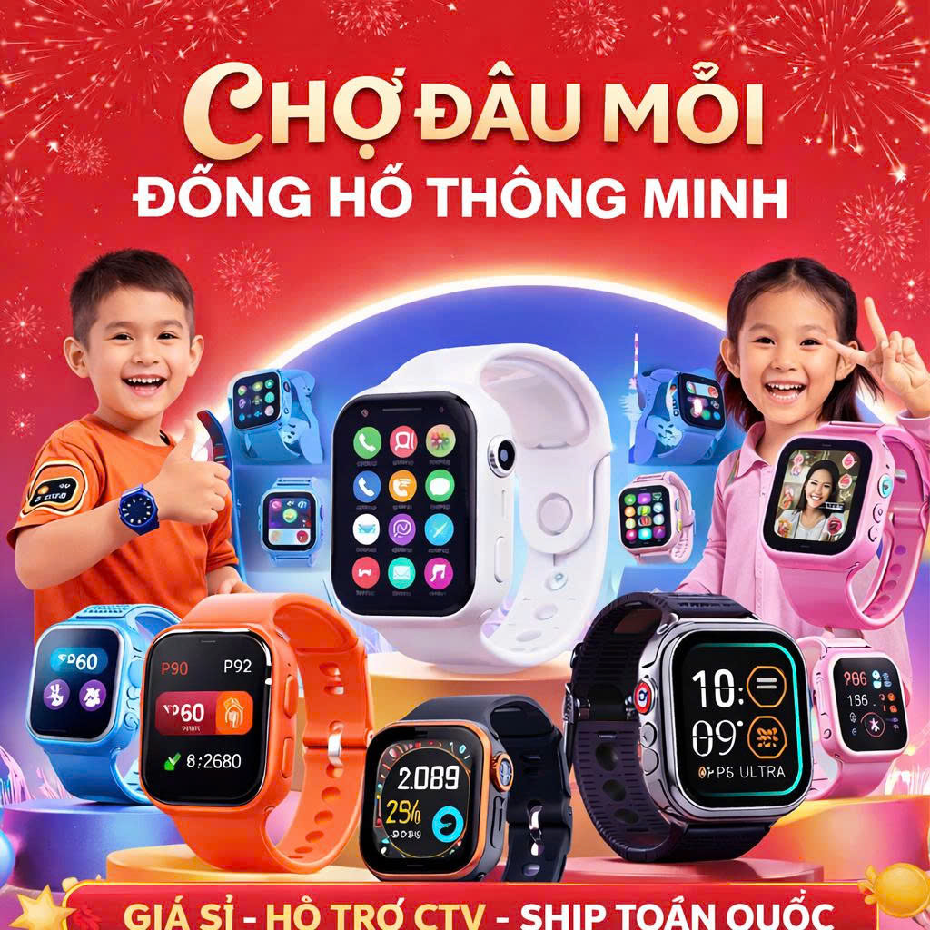 Chợ Đầu Mối Đồng Hồ Thông Minh